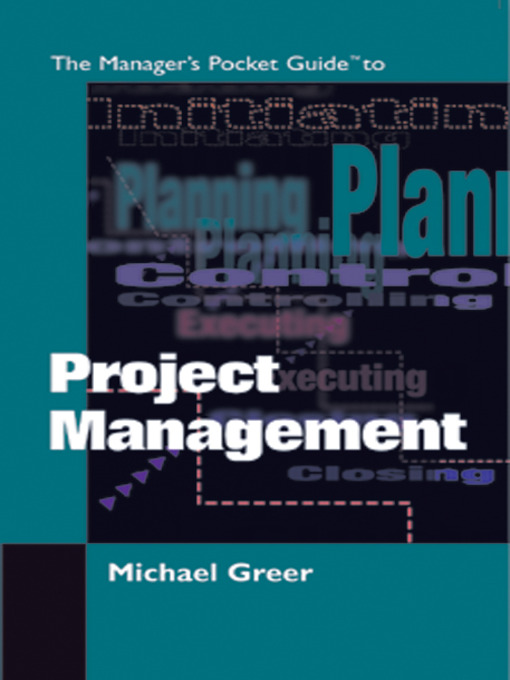 Title details for The Managers Pocket Guide to Project Management by Michael Greer - Wait list